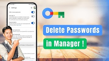 How To Delete Passwords In Google Password Manager !
