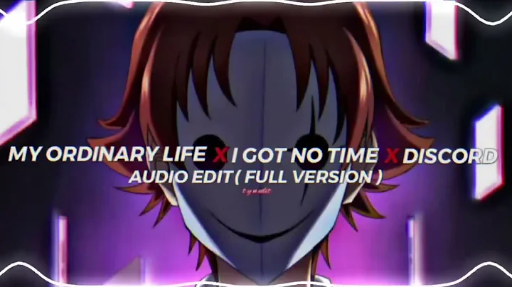 My Ordinary life X I Got No Time X Discord [1 Hour Slowed]