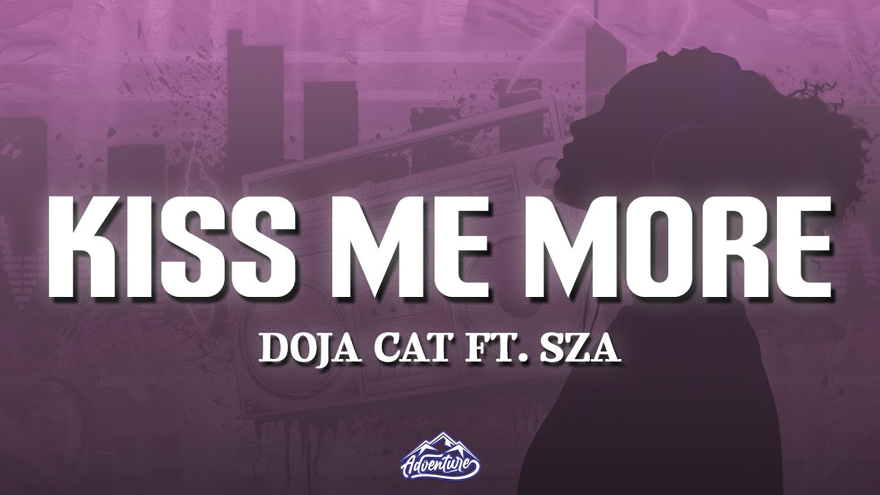 Doja Cat - Kiss Me More (Lyrics) ft. SZA