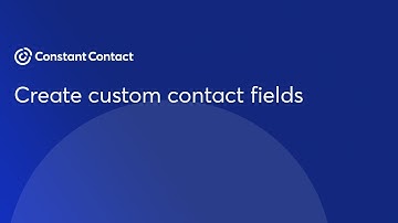 Create custom contact fields | Constant Contact