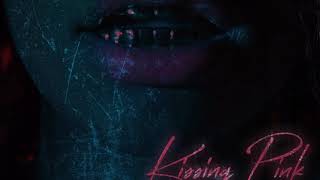 Kodie Shane - Kissing Pink ( Produced By GreystonePark )