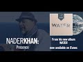 Presence  nader khan  a sufi cover of hallelujah from the album water rel 2015