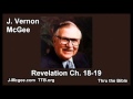 66 Revelation 18-19 - J Vernon Mcgee - Thru the Bible