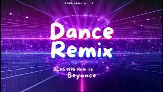 Beyonce Dance Remix 2023