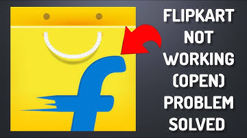 How To Solve Flipkart App Not Working(Open) Problem|| Rsha26 Solutions