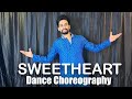 Sweetheart Dance Choreography Easy Dance Akshay Bhosale Sweetheart Dance Choreography Easy Dance Akshay Bhosale