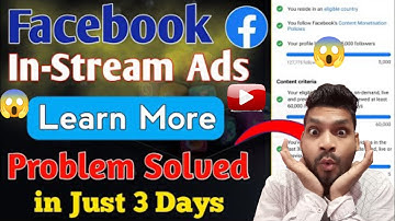 -stream ads Setup 🤑 Facebook In-stream ads Learn more 😍 Facebook Content Monetization Beta