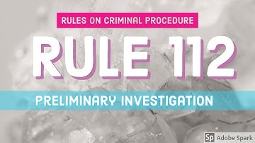 Rule 112; Preliminary Investigation; CRIMINAL PROCEDURE [AUDIO CODAL]