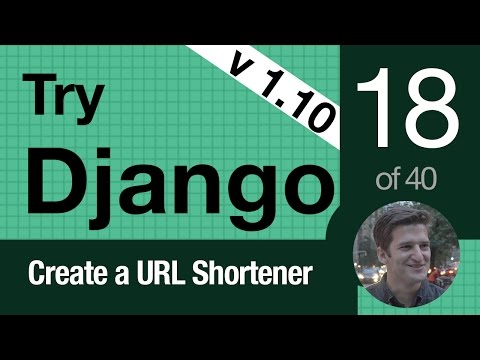 Try Django 1.10 - 18 of 40 - CBV Views, FBV Views, and URLs