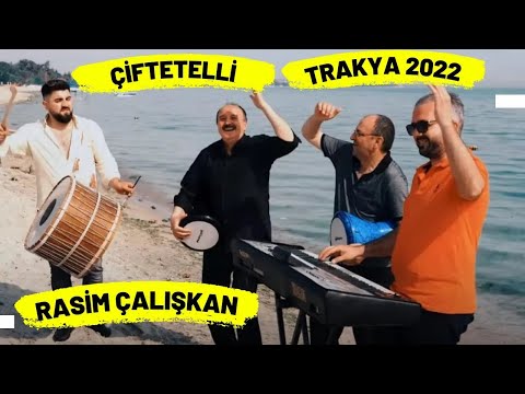 Çiftetelli Trakya  2023- Rasim Çalışkan