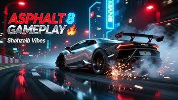 Asphalt 8 Gameplay Review | Best Racing Game for Android 2025 | Shahzaib Vibes