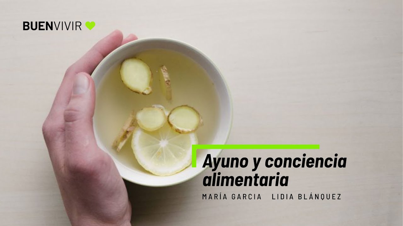 AYUNO Y CONCIENCIA ALIMENTARIA - Lidia Bl谩nquez - BUENVIVIR馃挌 25/07/25 Canal 4