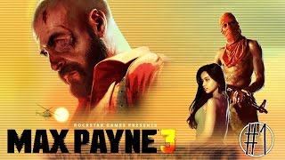 Max Payne 3. СТРИМ #1