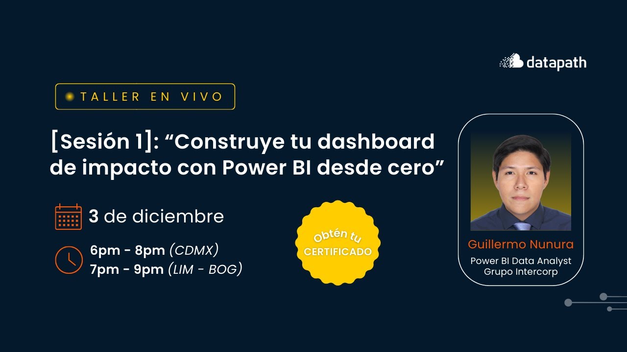 Construye tu dashboard de impacto con Power BI desde cero - Sesión 1 ...