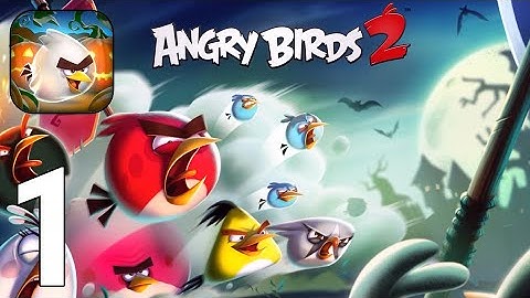 Angry Birds 2 Gameplay Walkthrough Part 1 - Tutorial [iOS/Android Games]