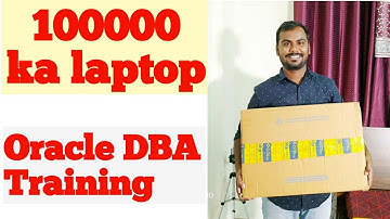 100000 RS laptop for Oracle DBA Practice