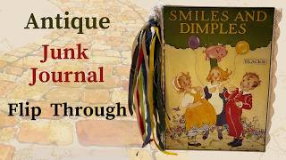 SOLD- Adorable Antique Junk Journal Flip Through