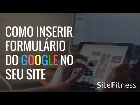 Vídeo: Como Inserir Um Formulário Em Um Site