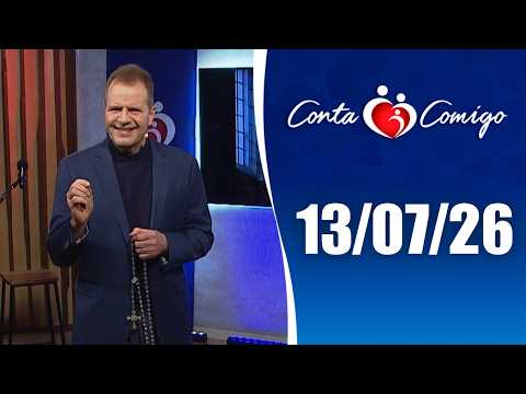 Conta Comigo – 13/07/2026