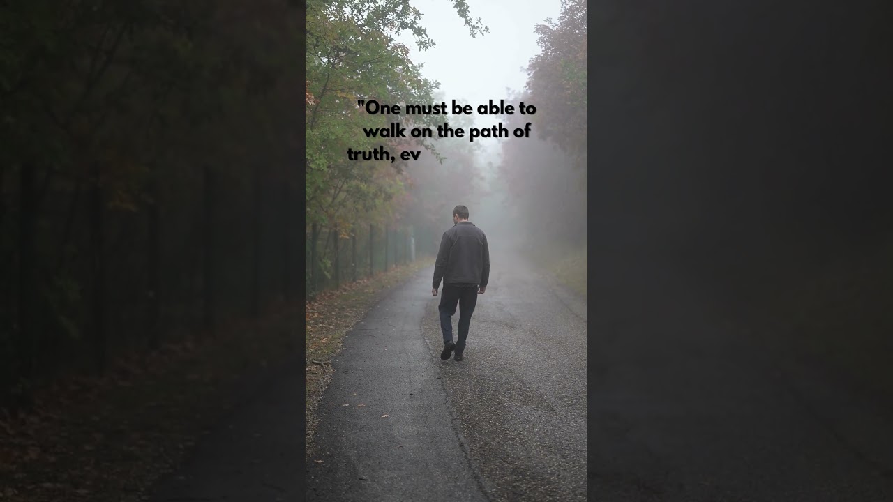 The courage to walk alone 