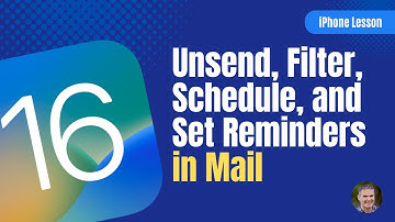 8 New Features in Mail with iOS 16, including Unsend, Schedule, and Set Reminders [New in iOS 16]