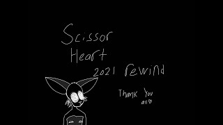 Scissor Heart 2021 animation rewind