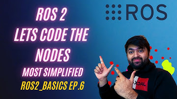 Simple Node Programming with Publisher and Subscriber - ROS2 EP6