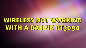 Ubuntu: Wireless not working with a RaLink RT3090 (2 Solutions!!)