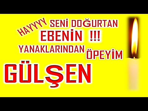 İyi ki Doğdun Gülşen İsme Özel Komik Doğum Günü Şarkısı