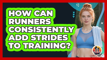 How Can Runners Consistently Add Strides To Training? - All Sorts Of Running