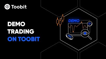 Demo Trading on Toobit