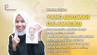 Menyadari dan merealisasikan adil sejak dalam pikiran | Review Buku | YANG BERUMAH DALAM BUKU