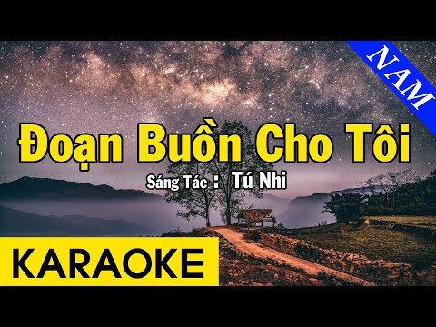 Video Karaoke Đoạn Buồn Cho Tôi Tone Nam Nhạc Sống - Beat... - youtube