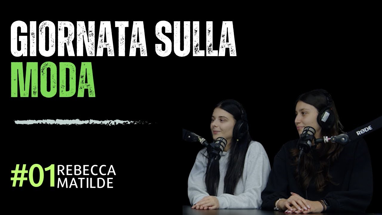 Intervista sulla Moda & Tendenze: Rebecca Bonaguidi e Matilde Paterni