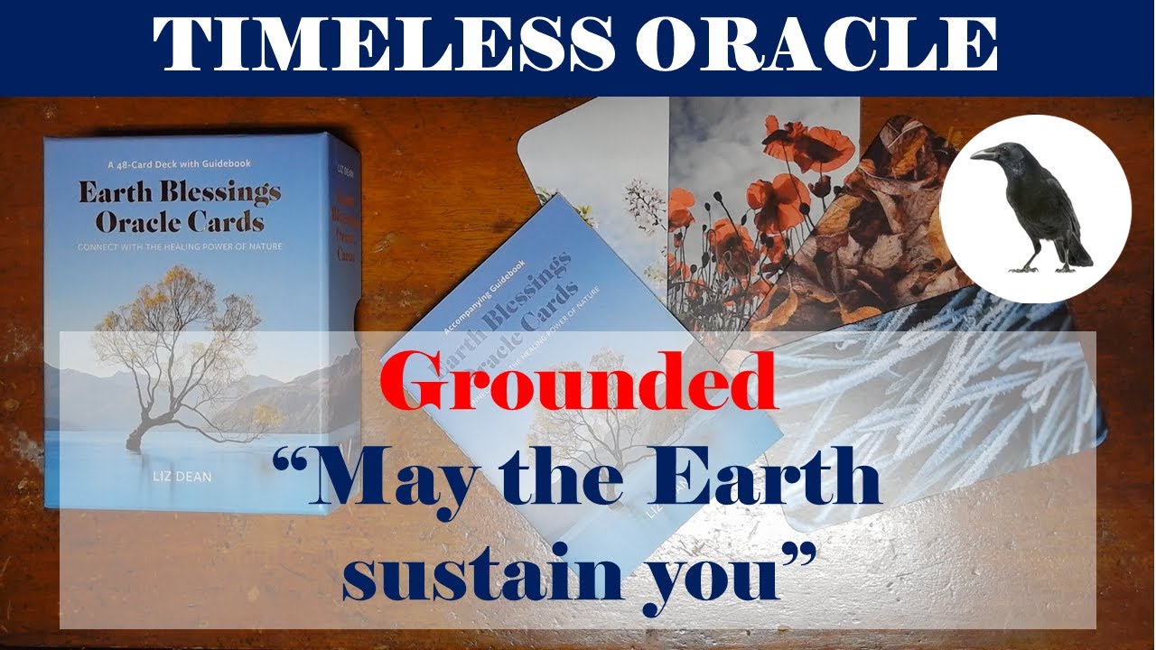40 Grounded, Winter EARTH BLESSINGS ORACLE CARDS YouTube