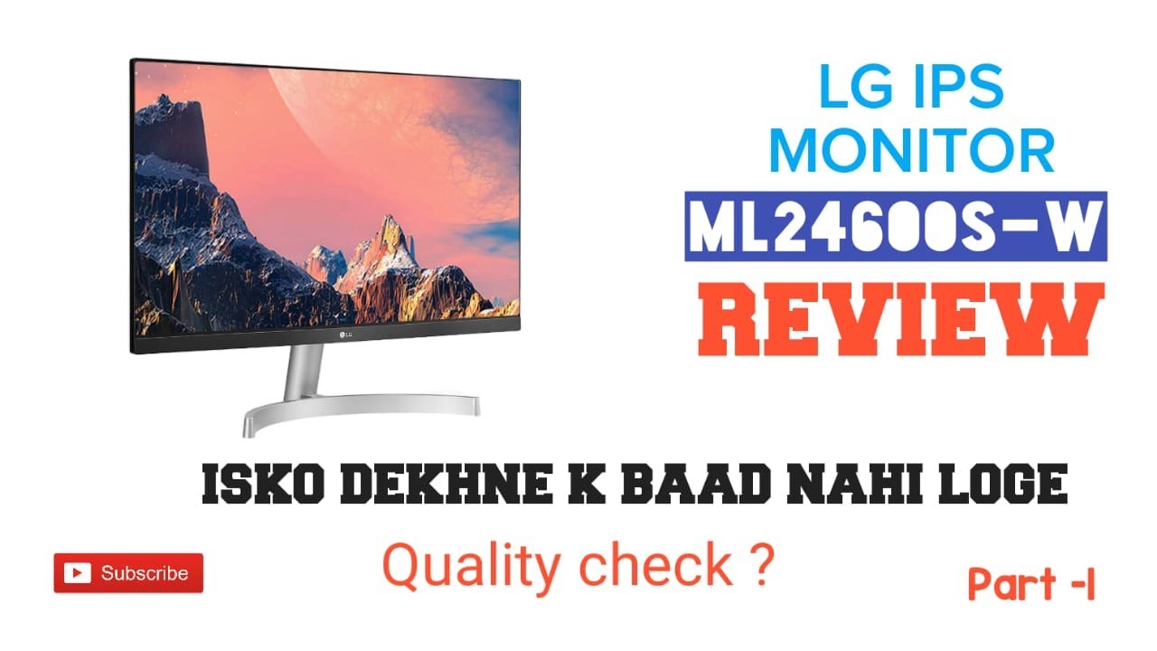 LG  Inch IPS Monitor MLS W hz & 5ms Monitor Review Part