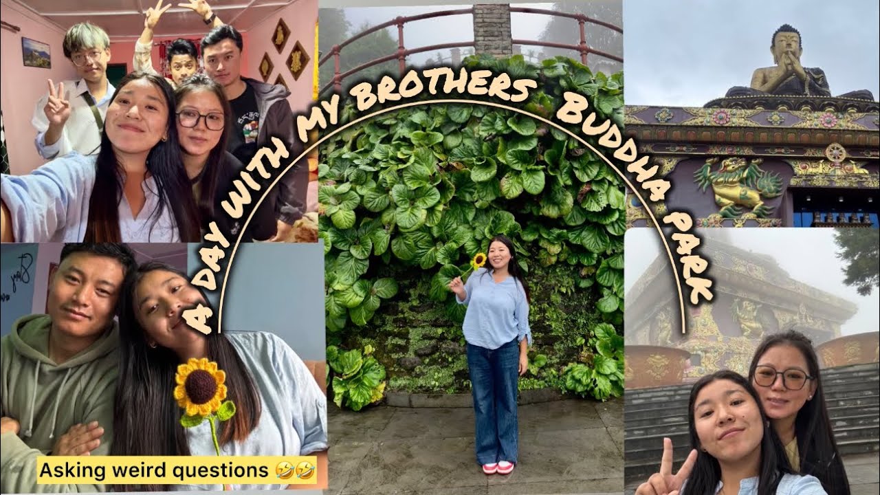 A day with brothers 🎀🥰// Buddha park 🪷// asking weird question😂 #tibetanvlogger #tibetangorshey 