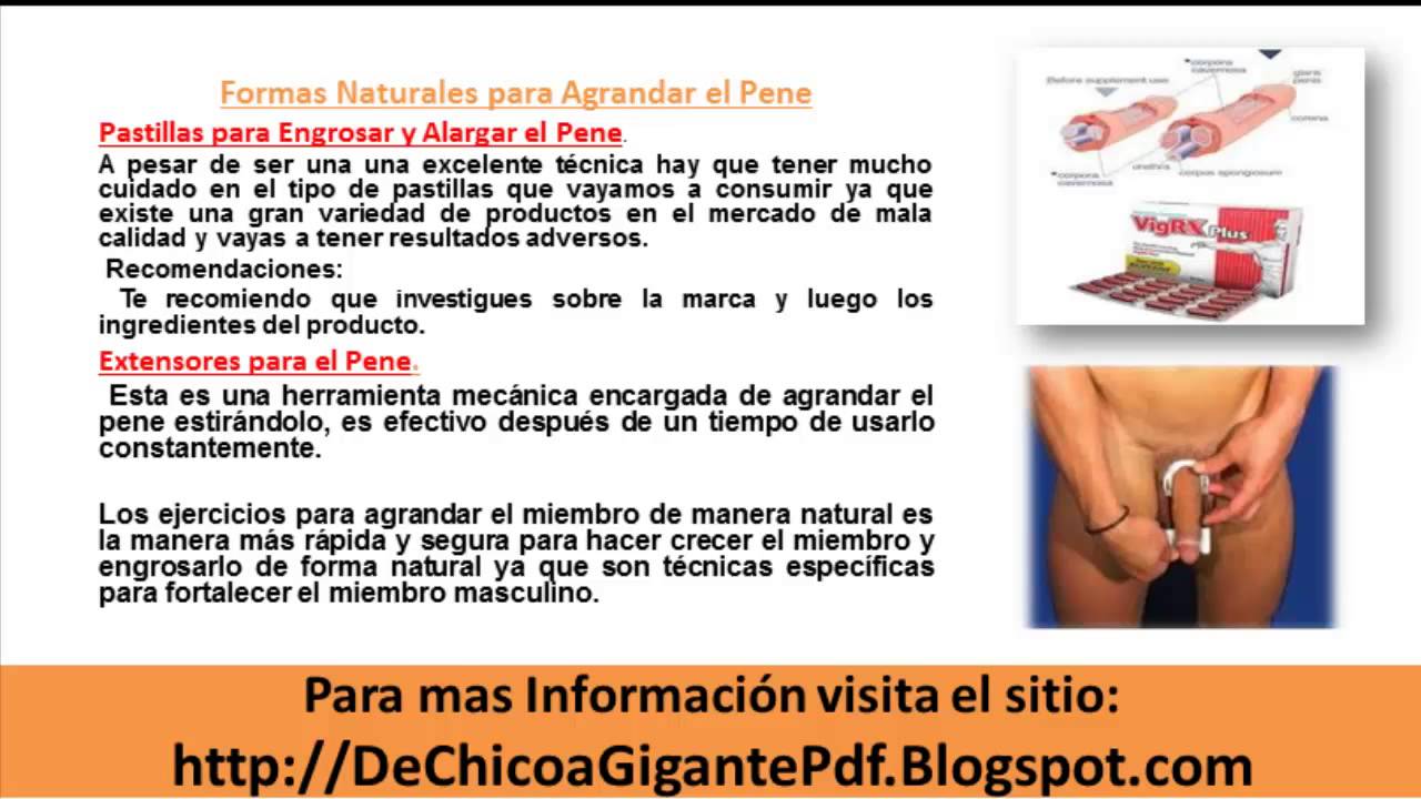 Como Agrandar el Miembro Métodos para Agrandar el