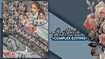 Trending Aesthetic Complex editing tutorial for fanpages. Trisha