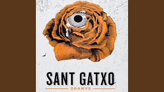 Video thumbnail of "Sant Gatxo - Intentant recordar"