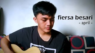 fiersa besari - april (cover) by ryhat