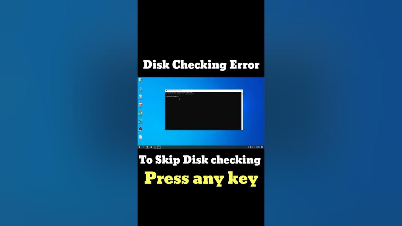 To skip disk checking windows. Press any key to skip disk checking windows 10. disk checking stage 1.