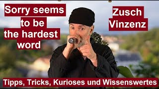 Sorry Seems To Be The Hardest Word - Zusch Vinzenz Offizielles Musik Video Im Style Von Elton John