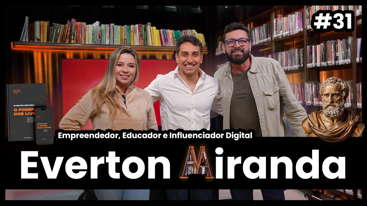 Everton Miranda (Empreendedor) - 2025 - PodSim EP 031