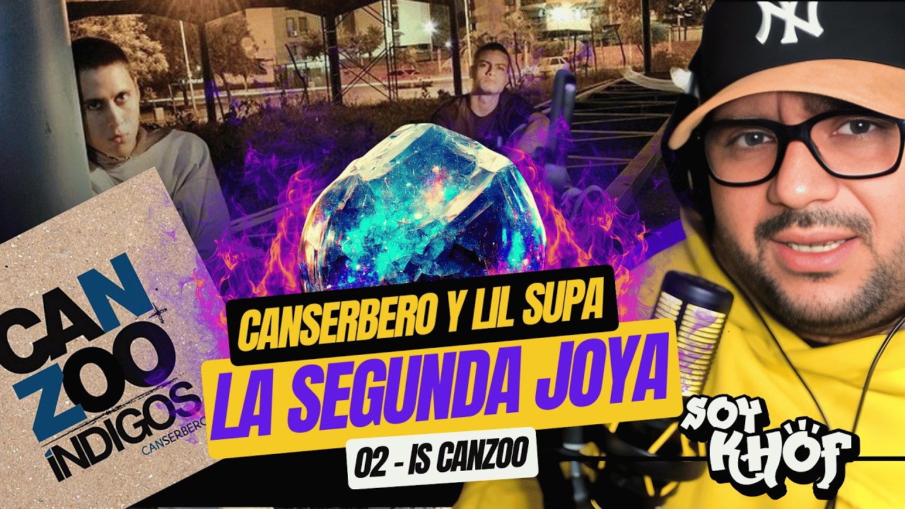 Canserbero – Is CanZoo | 💎 La segunda joya que marcó su camino 💎