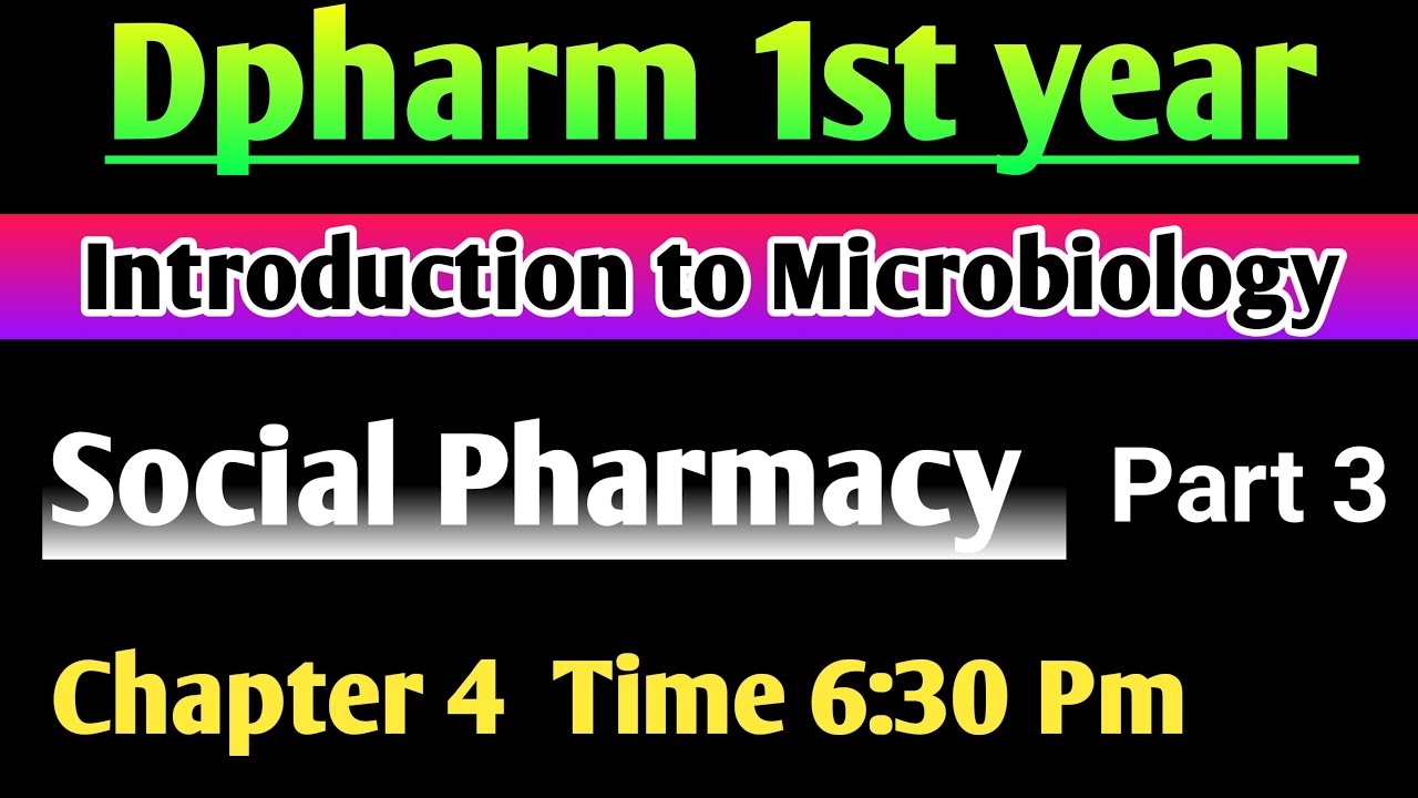 Social Pharmacy chapter 4 in Hindi|| Dpharm 1st year in hindi || Part 3