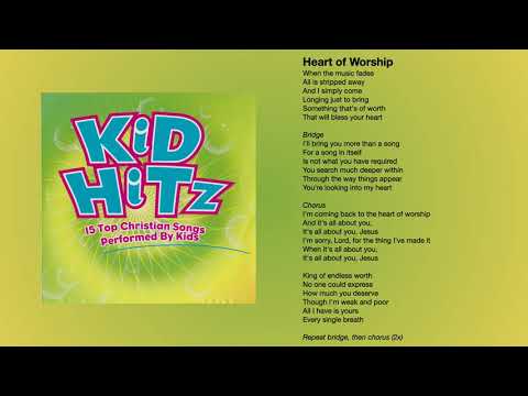 Heart Of Worship From Kid Hitz