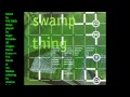 Miniature de la vidéo de la chanson Swamp Thing (Southern Comfort Mix)