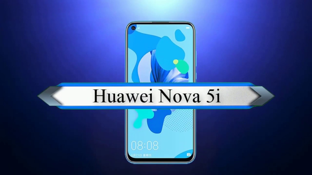 Huawei Nova 5i : 4 Rear Camera ,Space & full Specification | Huawei mobile under 20000