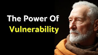 The power of vulnerability l STOICISM